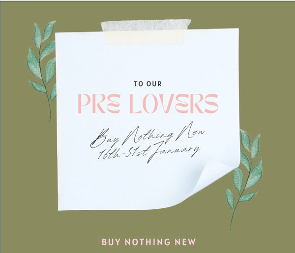 Happening | 'Buy Nothing New' 16th-31st January 2024